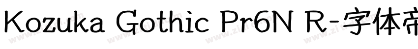 Kozuka Gothic Pr6N R字体转换